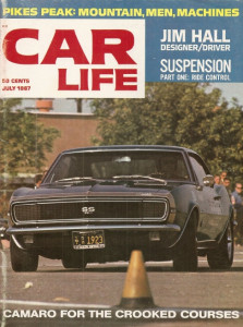 CAR LIFE 1967 JULY - J HALL,DART 6,PIKES PEAK,PACKARD DARRIN,ASTRO,CAMARO SS